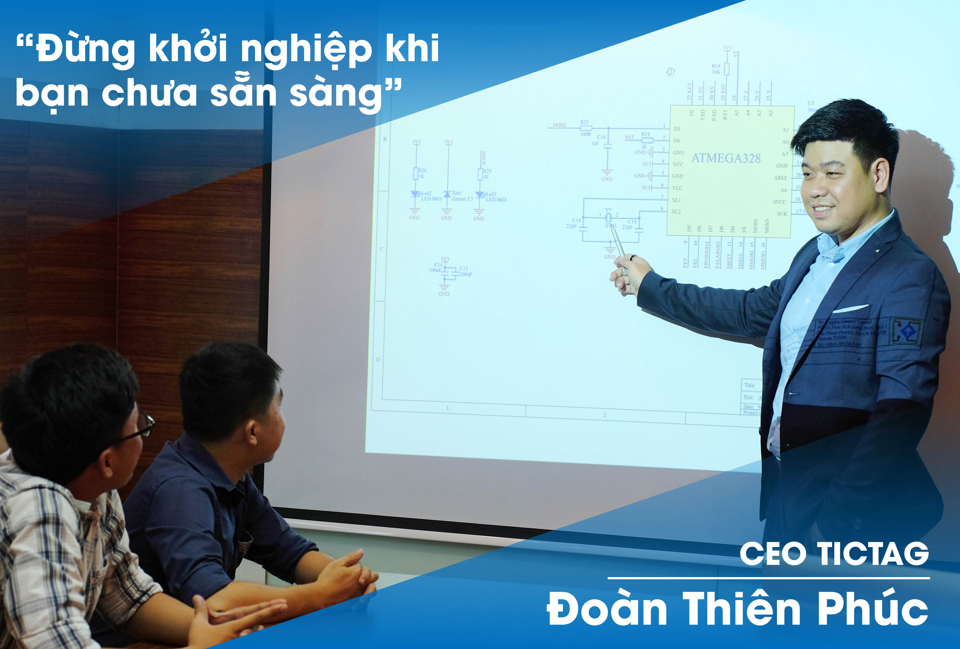 Đoàn Thiên Phúc: Đừng khởi nghiệp khi bạn trẻ chưa sẵn sàng