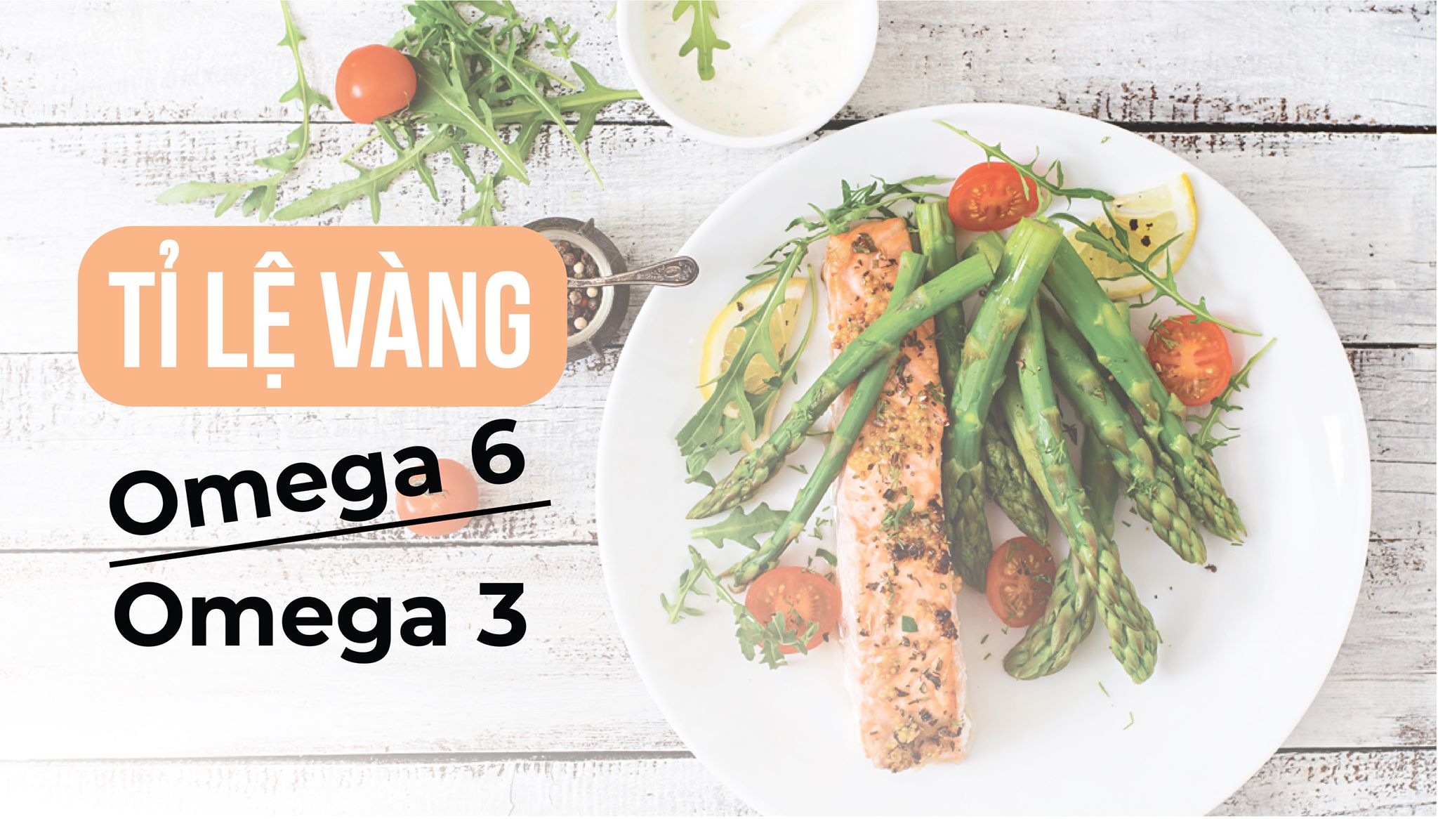 Tỉ lệ vàng Omega 6/Omega 3